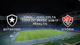 Pênaltis - Botafogo-RJ 3 x 4 Vitória-BA - Copa do Brasil Sub-17 - 19/05/2015