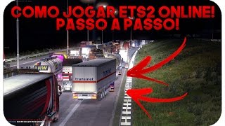 ? COMO JOGAR EURO TRUCK SIMULATOR 2 ONLINE! PASSO A PASSO!! 2017!