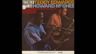 Teddy Edwards & Howard McGhee -‎  Together Again! ( Full Album )