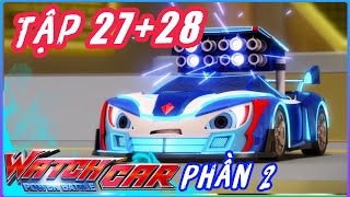 Thần Xe Đại Chiến - P2|Tập 27+28- ⭐️Hợp Nhất Sức Mạnh Tình Yêu⭐️| Phim Hoạt Hình Việt Nam Hay Nhất