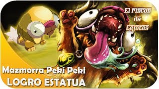 [DOFUS] Mazmorra Peki Peki | Logro Estatua