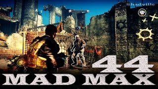 Mad Max (PS4) Прохождение игры #44: Бич Тирана. Главарь Хряк-Резак