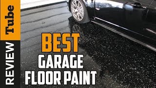 ✅Garage Floor Paint: Best Garage Floor Paint 2019 (Buying Guide)