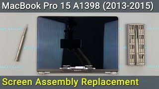 MacBook Pro 15 A1398 Screen Assembly Replacement