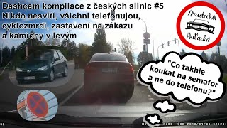 Nikdo nesvítí, všichni telefonujou, cyklozmrdi, zastavení na zákazu a kamiony v levým | Kompilace #5