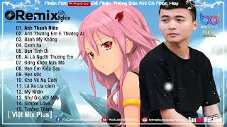 NONSTOP VIỆT MIX 2020 ♫ Anh Thanh Niên Remix, Mỹ Nhân , Đừng Khóc Nữa Mà Nhạc Remix Hay Nhất