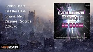 Golden Beats - Disaster Bass (Original Mix)