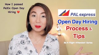 PALEXPRESS OPEN DAY HIRING PROCESS & ADVICE I BE A FLIGHT ATTENDANT