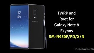 How to Easily Root the Samsung Galaxy Note 8 using SuperSU and TWRP recovery