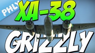 THE AMERICAN DUCK - XA-38 Grizzly (War Thunder C.A.S. Gameplay)