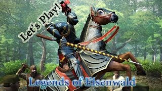 Let's Play! Legends of Eisenwald /  Легенды Эйзенвальда