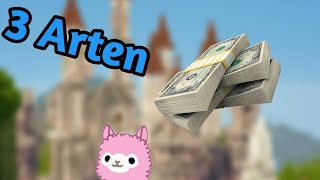Die 3 Arten Reich auf Königsmine zu werden?. (Anfänger/Spieler Guide)