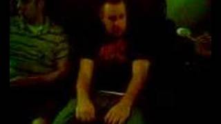 me pissing off a drunk guy