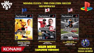 Soundtrack [Winning Eleven 10, Pro Evolution Soccer 6, PES 2007] Main Menu (Japanese)