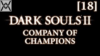 Dark Souls 2 - Ковенант Чемпионов [18] - Венгарл.