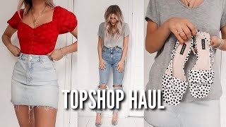 TOPSHOP HAUL | SUMMER 2019 | Fashion Influx