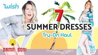 SUMMER DRESS HAUL | I spent $207 on wish.com