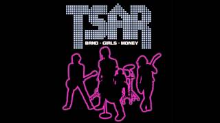 Tsar ----- Band-Girls-Money (LYRICS) HD