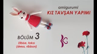 Amigurumi KIZ TAVŞAN yapımı BÖLÜM 3 (amigurumi rabbit tutorial)