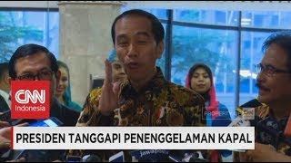 Presiden Jokowi Angkat Bicara Soal Penenggelaman Kapal