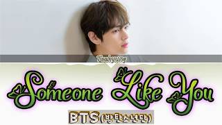 BTS V - Someone Like You ENG Cover Lyrics