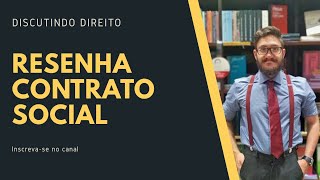 Resenha - O contrato Social  Rousseau