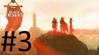 Black Desert - Приключения Нуба в неведомом мире (2) Лошадка, квесты, изучаем мир, тупим