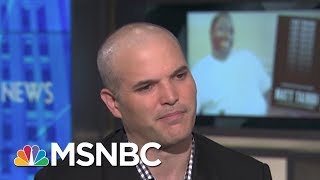 Author Matt Taibbi: Eric Garner Death Symptom Of "Bad Politics And Bad Policy" | MSNBC