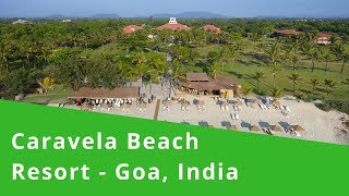Caravela Beach Resort - Goa, India - 5 star luxury hotel - Youtube Video
