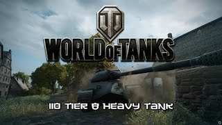 World of Tanks -  110 Tier 8 Chinese Heavy Tank