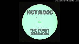 Hotmood - The Funky Descarga
