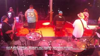 FIJI "Smoking Session" @ Apia, Samoa 2017