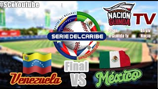 México vs Venezuela | Final | Serie del Caribe 2016 |  México Campeón