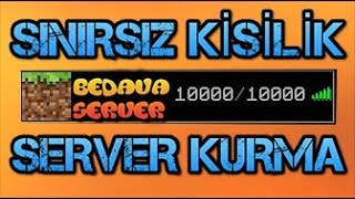 Minecraft Sınırsız Kişilik Server Kurma Ücretsiz 2018!