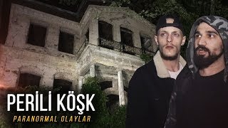 Terkedilmiş PERİLİ KÖŞKTE BİR GECE (Domuz Kapı Vakası 2)