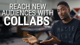 Marques Brownlee on Collaborating to Reach More Fans