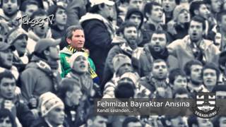 Fehmizat Bayraktar anısına kendi sesinden...