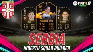 FIFA 19 SERBIA SQUAD BUILDER | SERBIA SQUAD w/ SBC MILINKOVIC SAVIC, SIF SULEJMANI, IF JOVIC & MORE