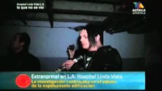 Extranormal Hospital Linda Vista Lo Que No Se Vio Parte 2