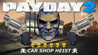 PAYDAY 2 - Car Shop Heist (Solo Stealth)