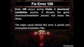 How to Fix Diablo 3 Error 108