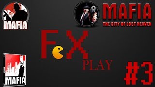 FoX Play|Mafia: The City of Lost Heaven #3
