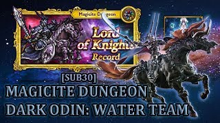 [FFRK] Magicite Dark Odin | Water Team (SUB30) #1298