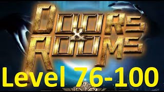 Doors and Rooms - Escape hundred doors  - 100 тайных комнат - Level 76 - 100 - прохождение