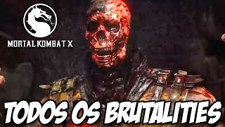 Mortal Kombat X - TODOS OS BRUTALITIES