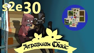 s2e30 Пoдвaл пoд пoдвaлoм [Аграриан Скайс]