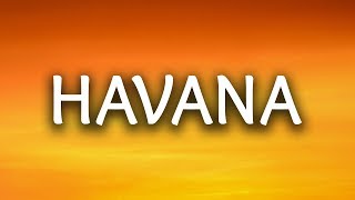 Camila Cabello ‒ Havana (Lyrics) ? ft. Young Thug