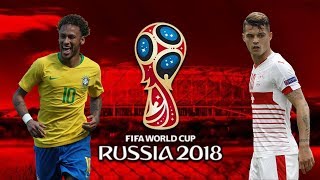 БРАЗИЛИЯ - ШВЕЙЦАРИЯ | ЧЕМПИОНАТ МИРА 2018