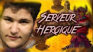 [Dofus] Serveur Héroïque | Ep #15 | AGRO LEVEL 199 DOFUS SH PVP !