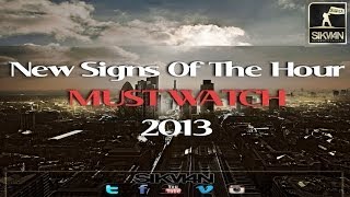 New Signs Of The Hour ᴴᴰ || MUST WATCH || 2013
